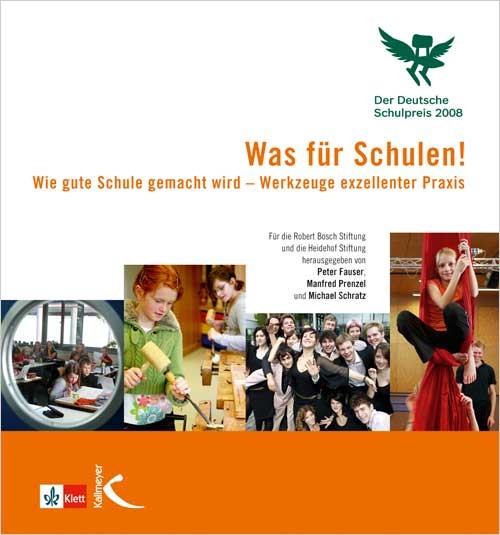Bosch Publication Was für Schulen! Der Deutsche Schulpreis 2008