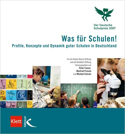 Bosch Publication Was für Schulen! Der Deutsche Schulpreis 2011