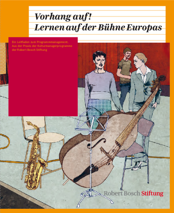 Bosch Publication Vorhang auf! Lernen auf der Bühne Europas