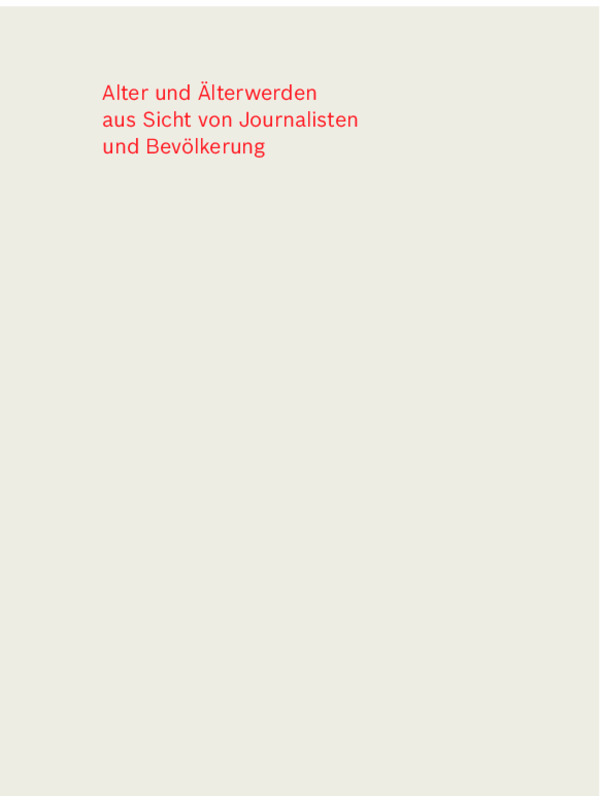 Bosch Publication Altersbilder von Journalisten - Studie in der Reihe "Alter und Demographie"