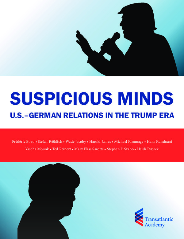 Bosch Publication Suspicious Minds: U.S.-German Relations in the Trump Era