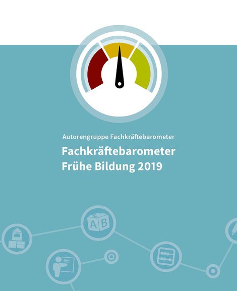 FKB_Fachkräftebarometer Frühe Bildung